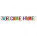 BANNER HOLOGRAPHIC WELCOME HOME